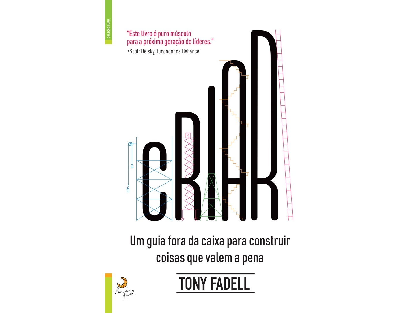 LIVRO CRIAR DE: TONY FADELL