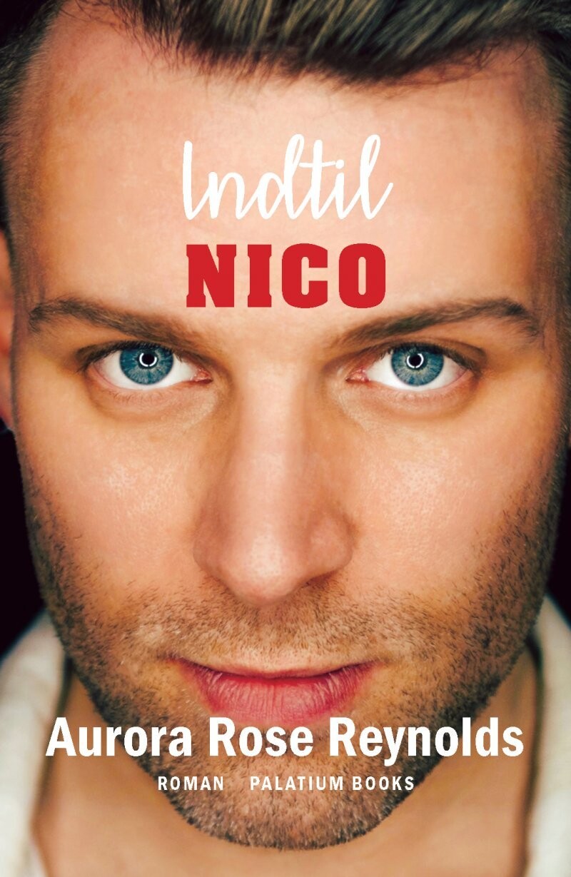 Indtil Nico - Aurora Rose Reynolds - Bog