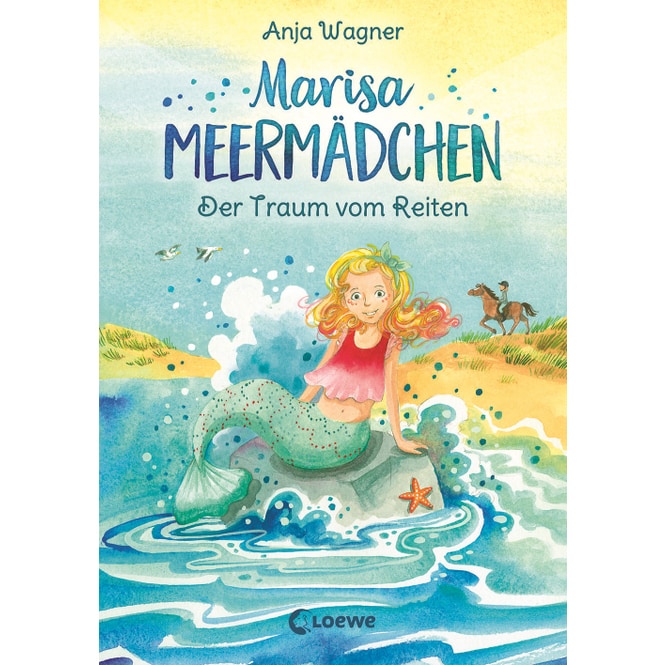 Marisa Meermädchen - Der Traum vom Reiten - Band 1