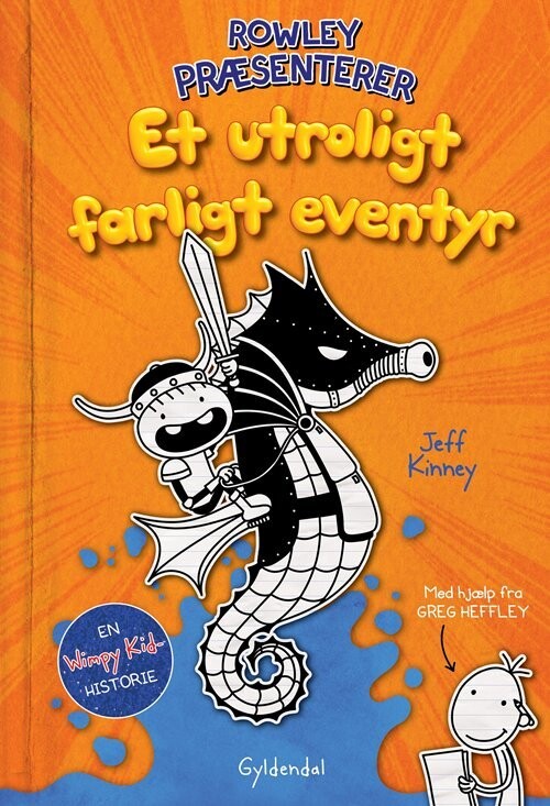 Rowley Præsenterer Et Utroligt Farligt Eventyr - Jeff Kinney - Bog