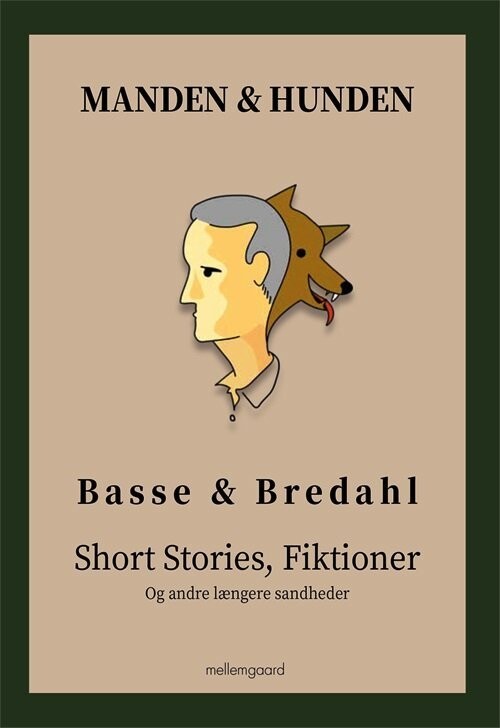Manden & Hunden - Peter W. Bredahl - Bog