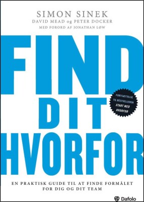 Find Dit Hvorfor - Simon Sinek - Bog