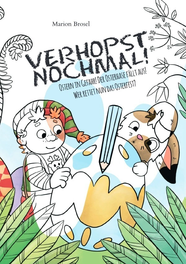 Verhopst nochmal! Geschichten über den Wichtel Harribert