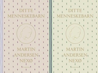 Ditte Menneskebarn 1-2 - Martin Andersen Nexø - Bog