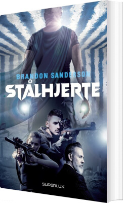 Stålhjerte - Brandon Sanderson - Bog