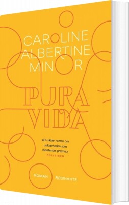 Pura Vida - Caroline Albertine Minor - Bog