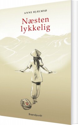 Næsten Lykkelig - Anne Hjælmsø - Bog