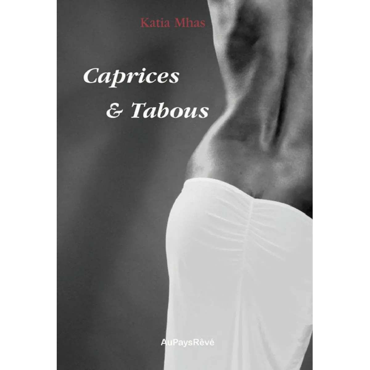 Caprices & tabous · Occasion