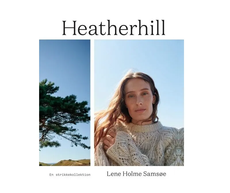 Heatherhill | Lene Holme Samsøe