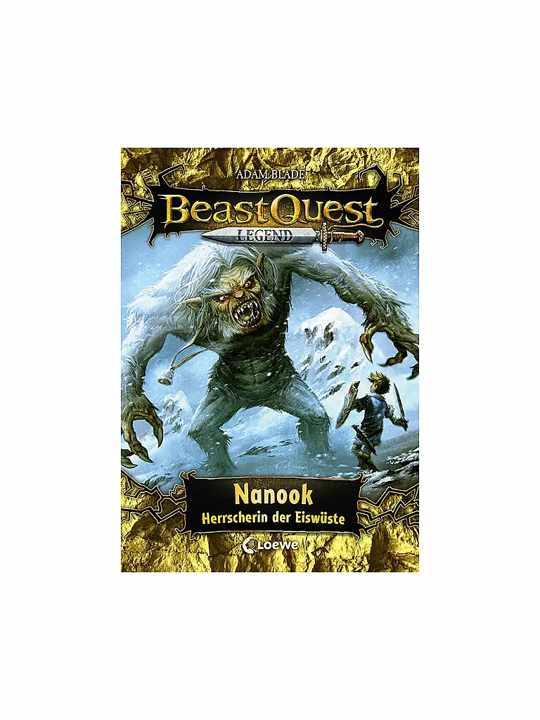 LOEWE VERLAG Buch - Beast Quest Legend - Nanook, Herrscherin der Eiswüste keine Farbe