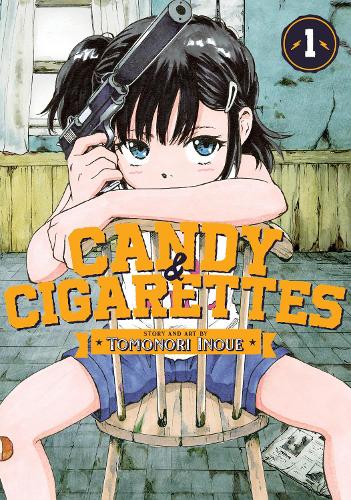 CANDY AND CIGARETTES Vol. 1 - CANDY AND CIGARETTES 1 (Paperback)