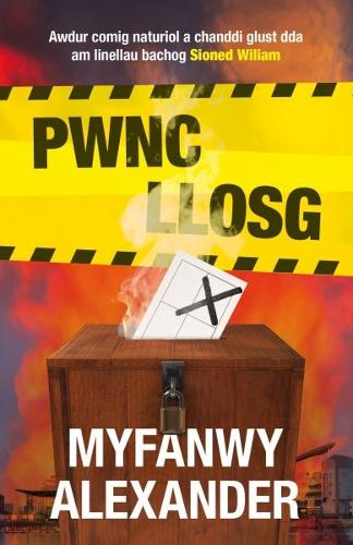 Pwnc Llosg (Paperback)