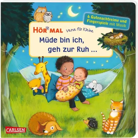 Carlsen Verlag Hör mal (Soundbuch): Verse für Kleine: Müde bin ich, geh zur Ruh ...
