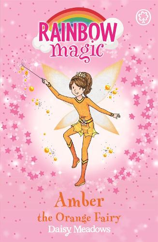 Rainbow Magic: Amber the Orange Fairy: The Rainbow Fairies Book 2 - Rainbow Magic (Paperback)