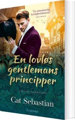En Lovløs Gentlemans Principper - Cat Sebastian - Bog