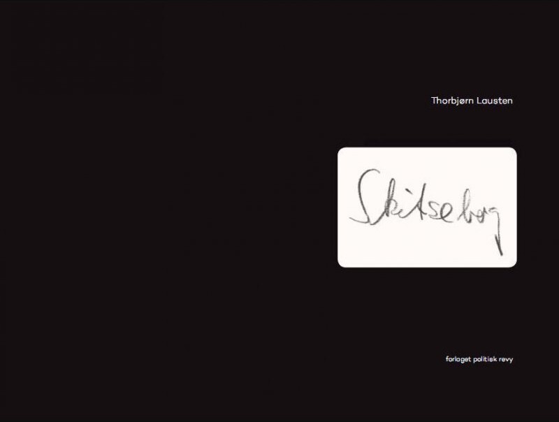 Skitsebog - Thorbjørn Lausten - Bog