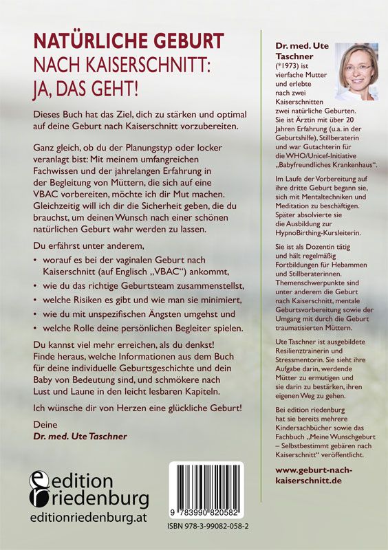 Natürliche Geburt nach Kaiserschnitt: Praxis-Wissen von der Ärztin - Das VBAC-Buch, das deine