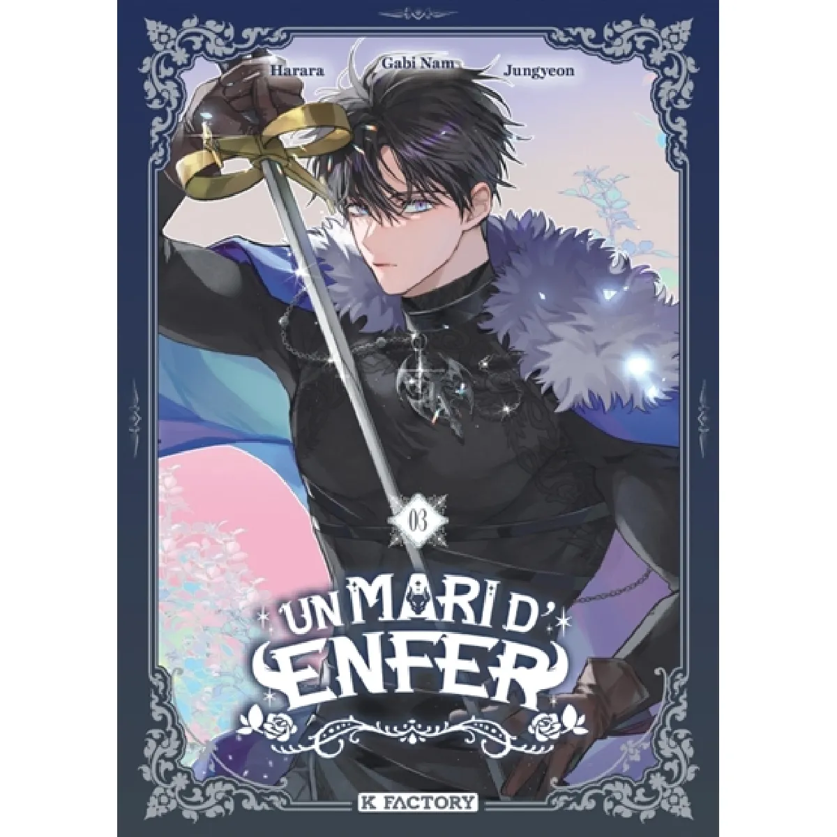 Un mari d'enfer. Vol. 3