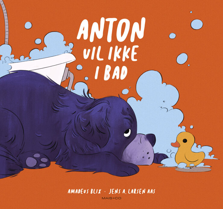 Bøger Anton vil ikke i bad Orange & blå