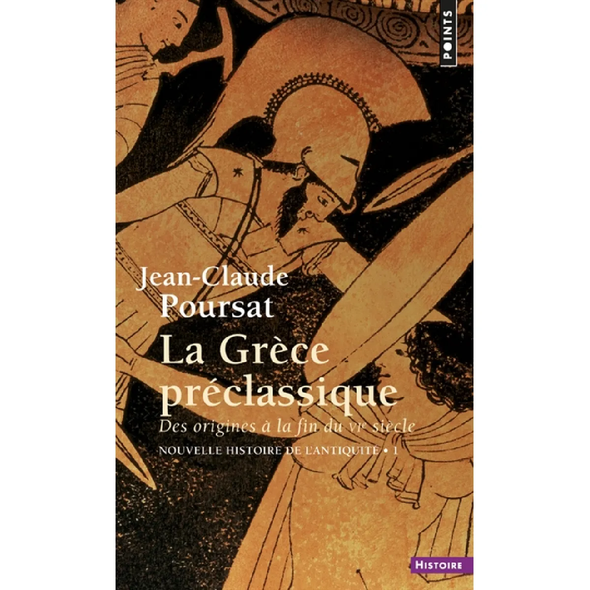 Nouvelle histoire de l'Antiquité. Vol. 1. La Grèce préclassique : des origines à la fin du VIe siècle · Occasion