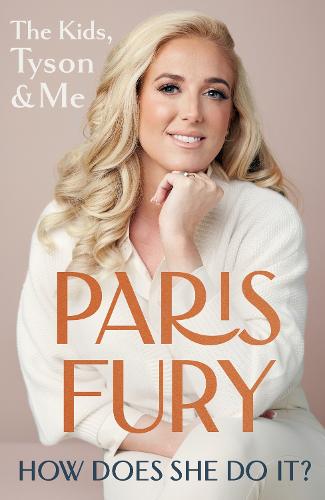 How Does She Do It: The Kids, Tyson & Me (Hardback)