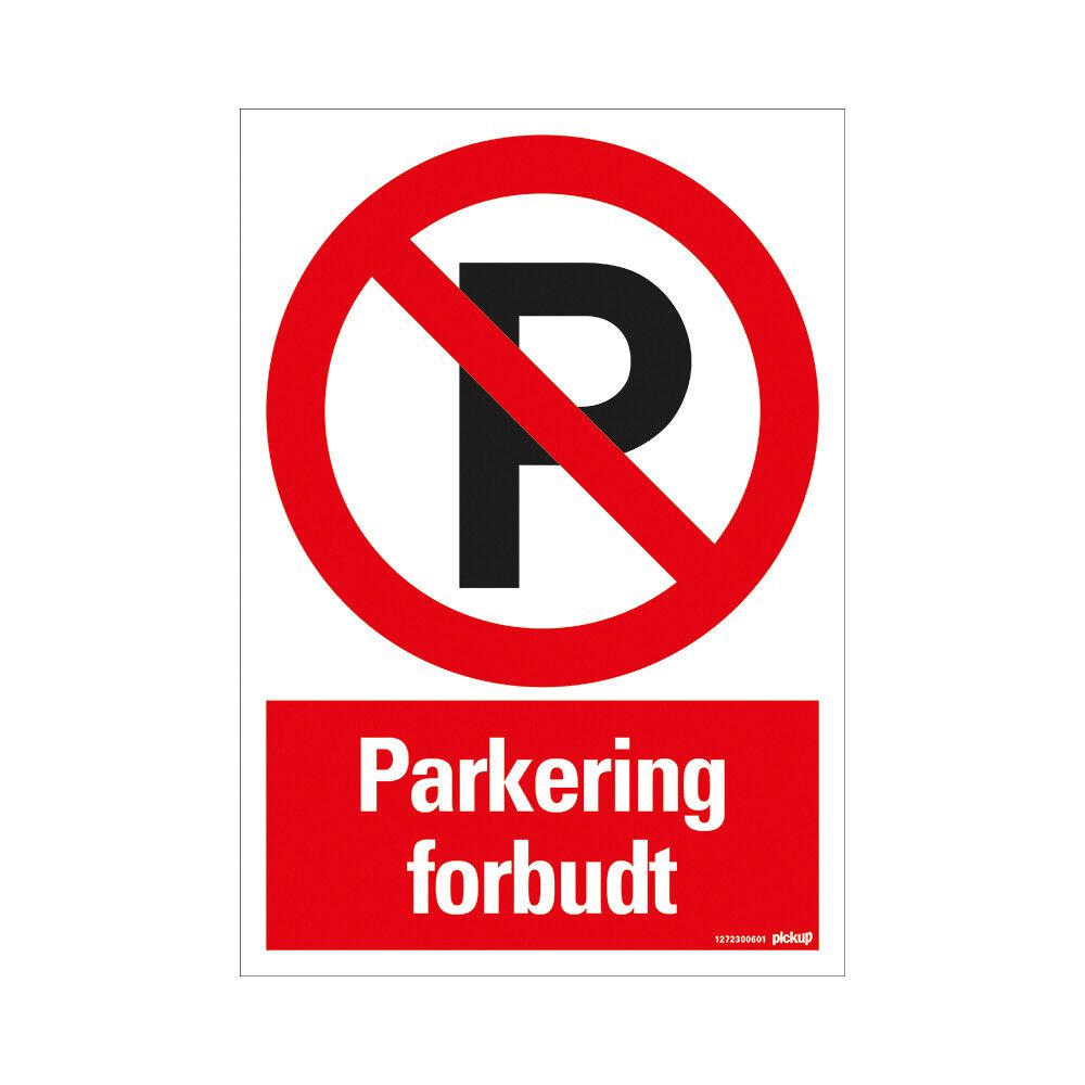 SKILTPICKUP COMBI PARKERING FORBUDT 33 X 23 CM