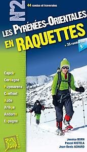3 SUP EDITIONS - RAQUETTE PYRENEES ORIENTALES