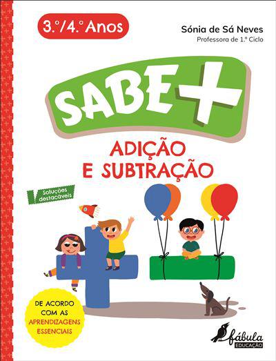 Adição e Subtração - 3.º e 4.º Anos de Sónia de Sá Neves