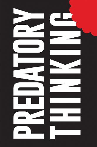 Predatory Thinking (Paperback)