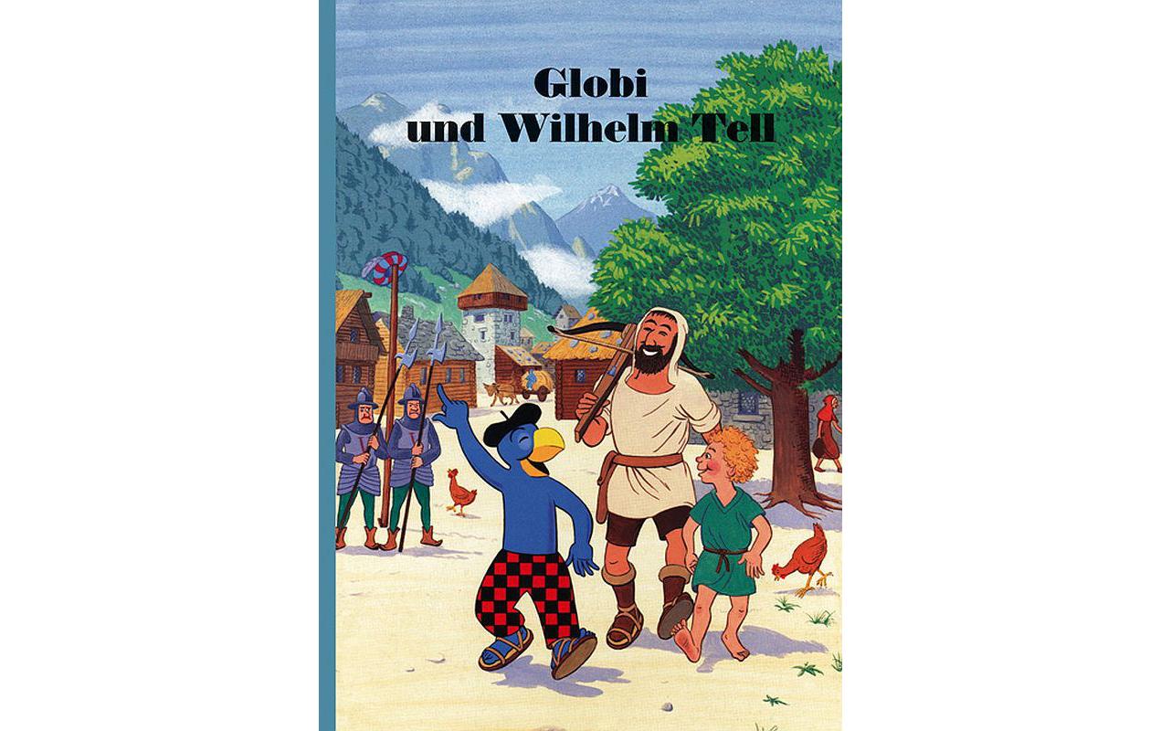 Bilderbuch Globi und Wilhelm TellKinderbuch
