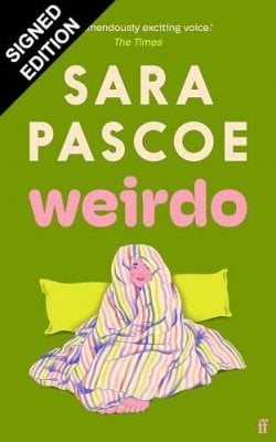 Weirdo: Signed Edition (Hardback)