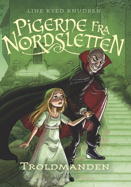 Pigerne Fra Nordsletten 3 - Troldmanden - Line Kyed Knudsen - Bog
