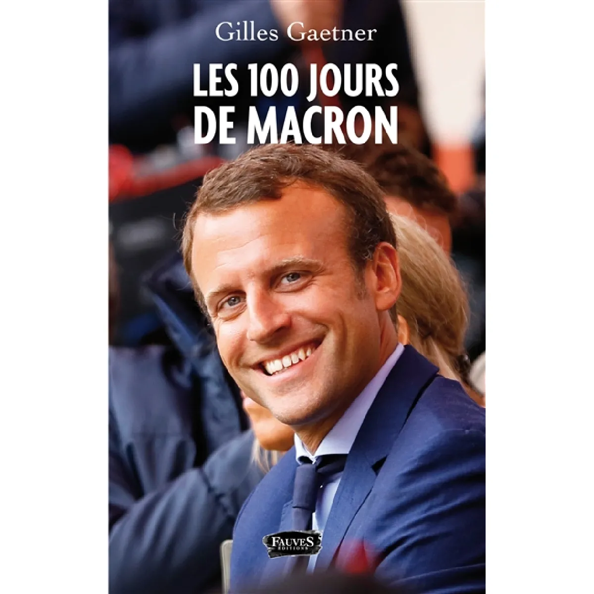 Les 100 jours de Macron · Occasion