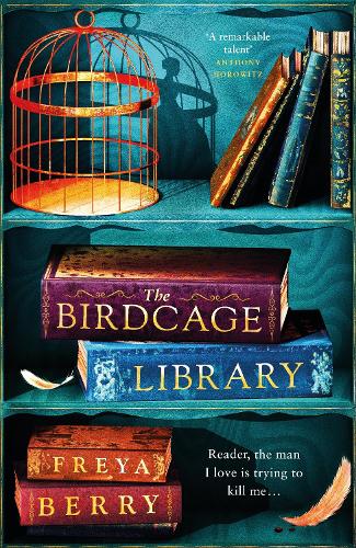 The Birdcage Library (Hardback)