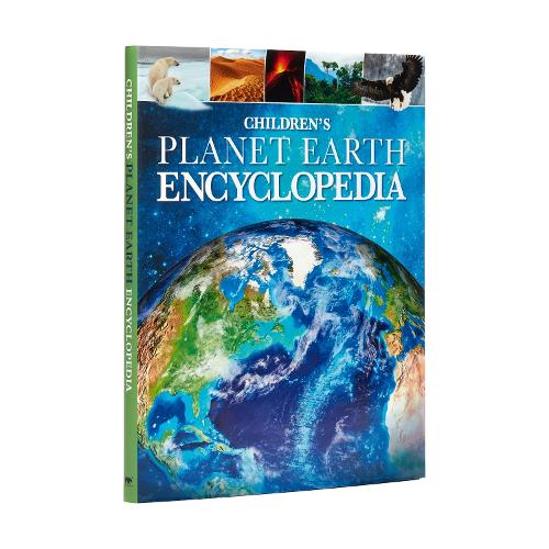 Children's Planet Earth Encyclopedia - Arcturus Children's Reference Library (Hardback)