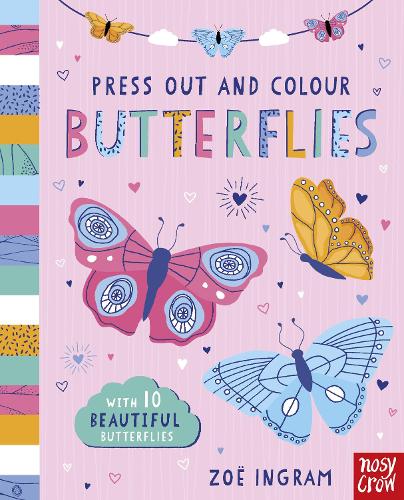 Press Out And Colour: Butterflies - Press Out and Colour (Board book)