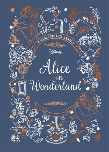 Alice in Wonderland (DS Animated Classics): A deluxe gift book of the classic film - collect them all! - Shockwave (Hardback)