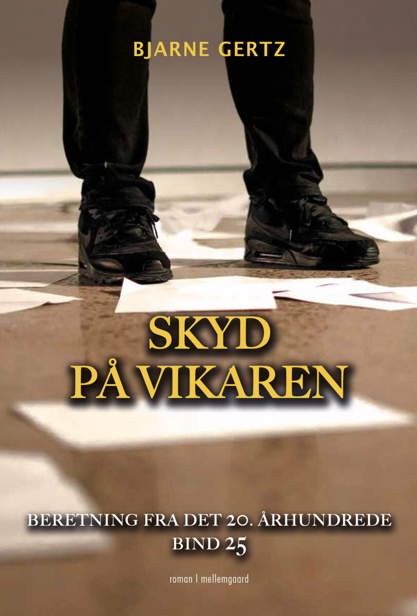 Skyd På Vikaren - Bjarne Gertz - Bog