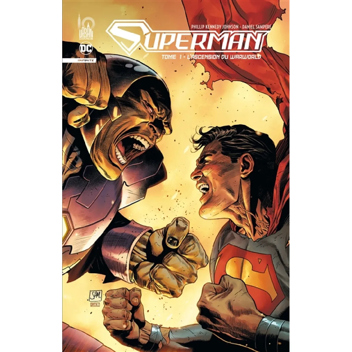 Superman : infinite. Vol. 1. L'ascension du Warworld