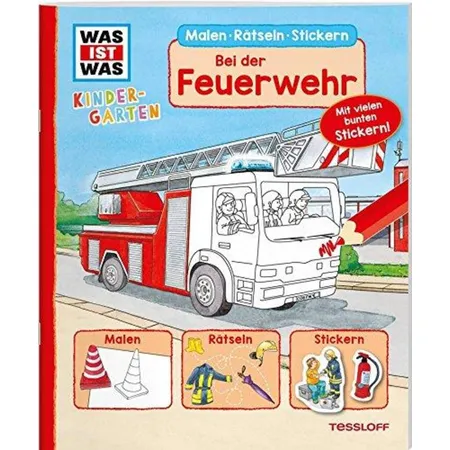 Tessloff WAS IST WAS Kindergarten - Bei der Feuerwehr