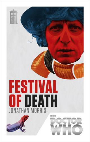 Doctor Who: Festival of Death: 50th Anniversary Edition - DOCTOR WHO (Paperback)