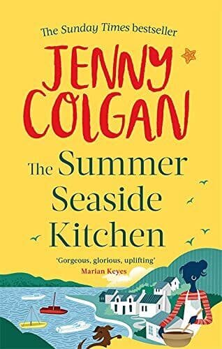 The Summer Seaside Kitchen: Winner of the RNA Romantic Comedy by Jenny Colgan Paperback Book Pre-Owned English