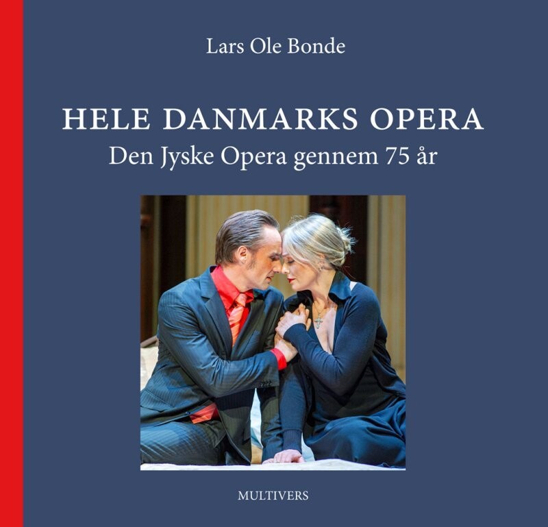 Hele Danmarks Opera - Lars Ole Bonde - Bog