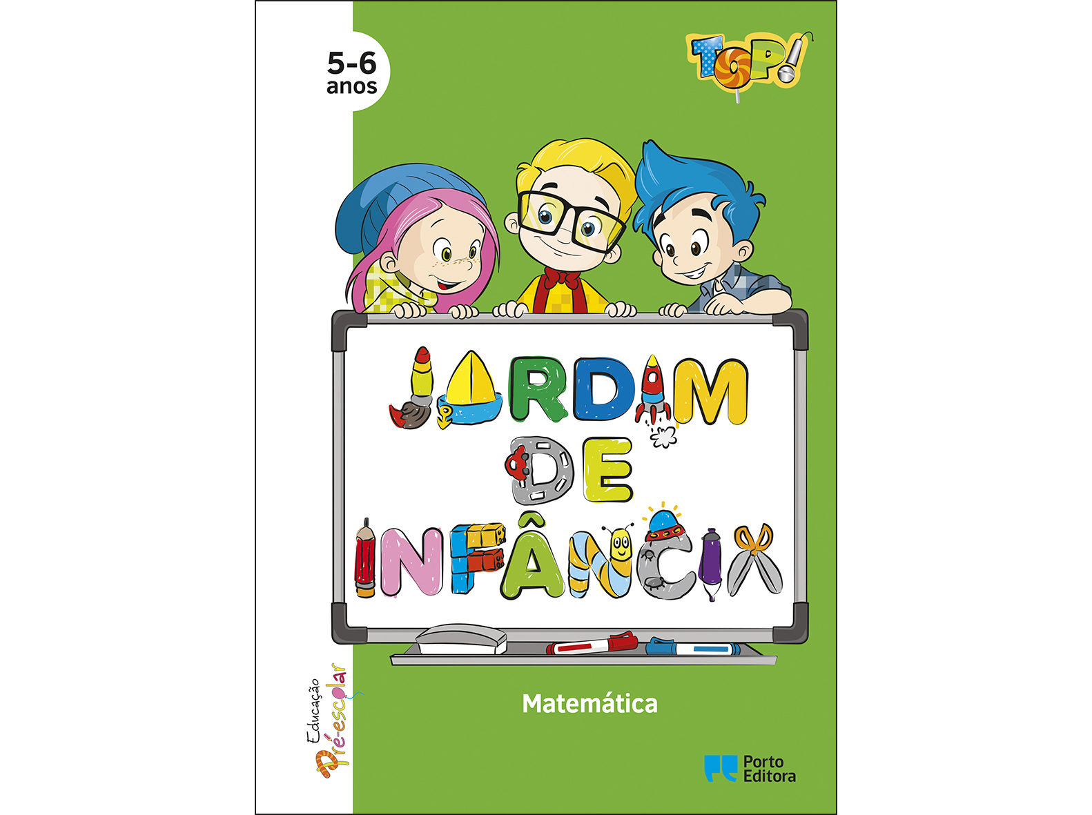 LIVRO TOP NO JARDIM DE INFÂNCIA MATEMÁTICA 4-6 ANOS