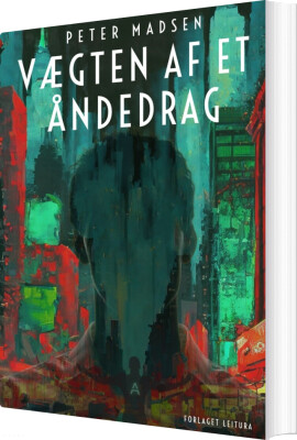 Vægten Af Et Åndedrag - Peter Madsen - Bog