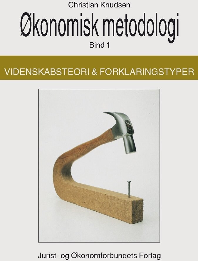 Økonomisk Metodologi Bind 1 - Knudsen C - Bog