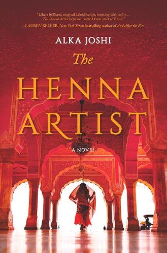 The Henna Artist - The Jaipur Trilogy (Paperback)