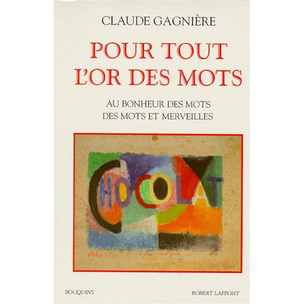 Pour tout l'or des mots · Occasion