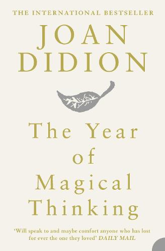 The Year of Magical Thinking (Paperback)