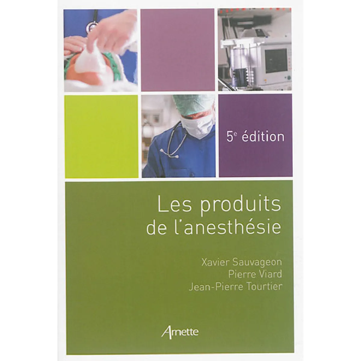 Les produits de l'anesthésie · Occasion